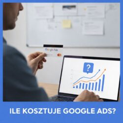 ile kosztuje google ads